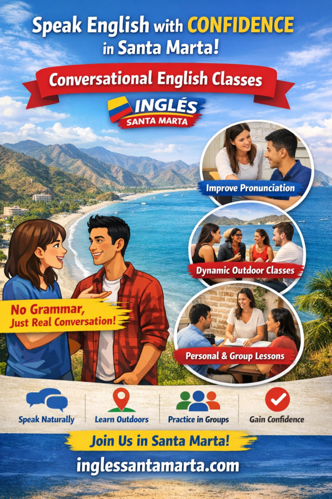 CONVERSATIONAL ENGLISH SANTA MARTA COLOMBIA